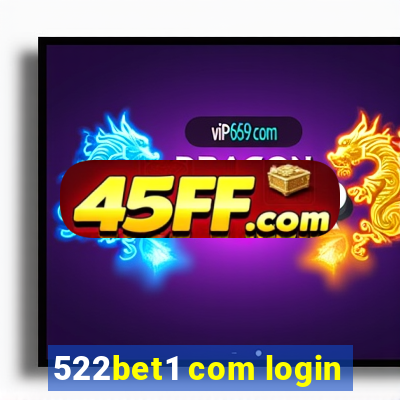 522bet1 com login